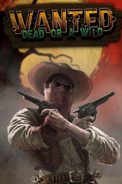 Locandina Wanted: Dead or a Wild, Betrepublic